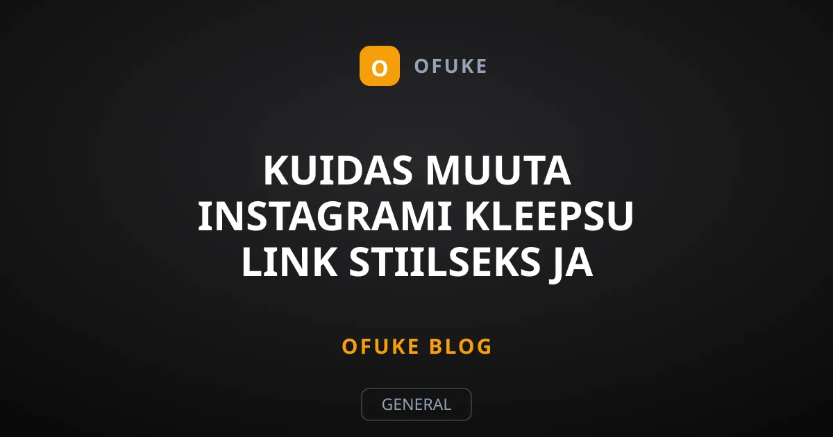 Kuidas muuta Instagrami kleepsu link stiilseks ja nähtavaks?